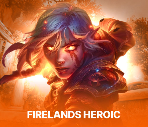 Firelands Raid | Heroic