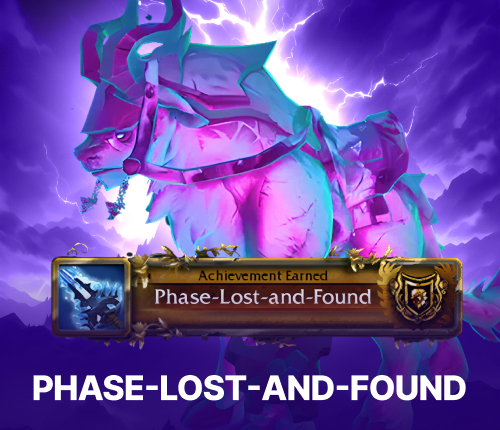 PHASE-LOST-AND-FOUND ACHIEVEMENT + MOUNT