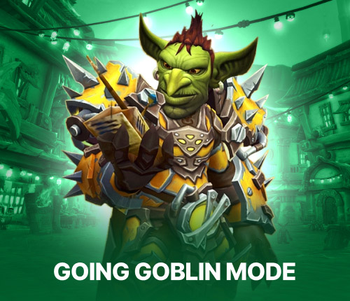 GOING GOBLIN MODE ACHIEVEMENT