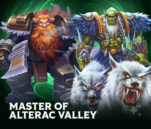 MASTER OF ALTERAC VALLEY