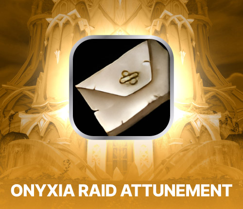 Onyxia Raid Attunement Classic Anniversary