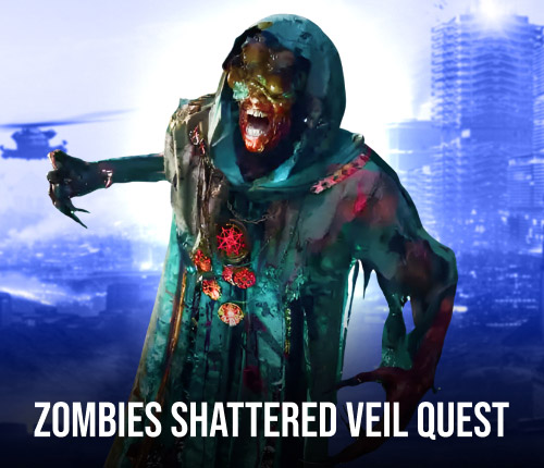 ZOMBIES SHATTERED VEIL QUEST