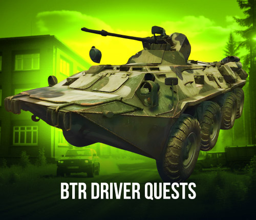 Tarkov BTR Driver Quests