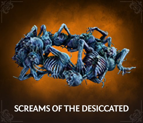 Screams of the Desiccated