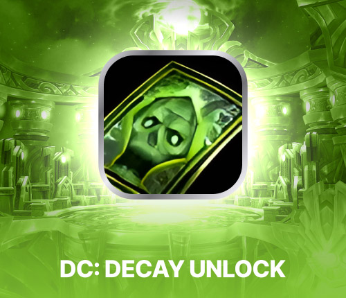 SoD Darkmoon Card: Decay Unlock